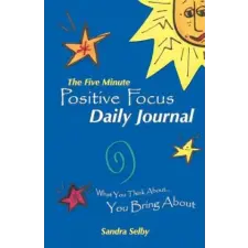  Five Minute Positive Focus Daily Journal – Sandra Selby idegen nyelvű könyv