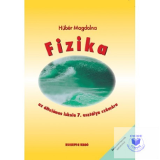 Fizika tankönyv 7. osztályosoknak tankönyv