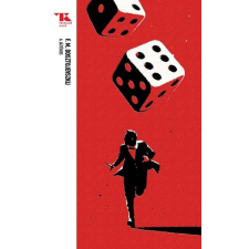 Fjodor Mihajlovics Dosztojevszkij - A játékos - Egy fiatalember feljegyzései - Trubadúr Zsebkönyvek 56. egyéb könyv