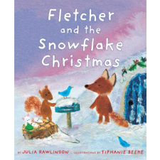  Fletcher and the Snowflake Christmas – Julia Rawlinson,Tiphanie Beeke idegen nyelvű könyv