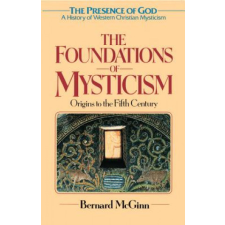 Flowering of Mysticism – Bernard McGinn idegen nyelvű könyv