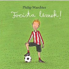  Focista leszek! gyermek- és ifjúsági könyv