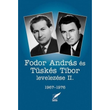  Fodor András és Tüskés Tibor levelezése II. - 1967-1976 irodalom