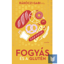 Fogyás és a glutén - A személyre szabott étrend jelentősége gasztronómia