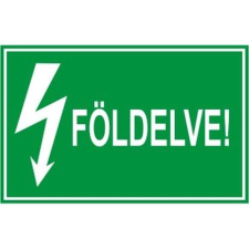  Földelve! - műanyag, 90*60mm információs tábla, állvány