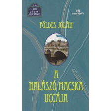 Földes Jolán - A halászó macska uccája regény