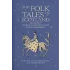  Folk Tales of Scotland – Noah Montgomerie