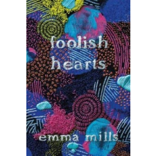  Foolish Hearts – Emma Mills idegen nyelvű könyv