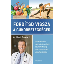 Fordítsd vissza a cukorbetegséged életmód, egészség