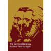 Foreign Languages Press The German Ideology – Karl Marx,Friedrich Engels (Puha kötésű)