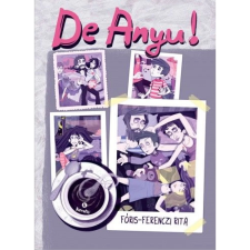 Fóris-Ferenczi Rita - De Anyu! regény