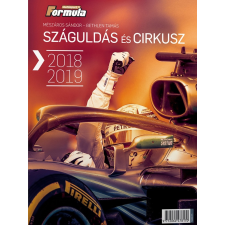 Formula 1 Száguldás és cirkusz 2018-2019 - Könyv sport