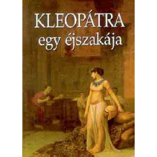 Fortuna Kleopátra egy éjszakája antikvárium - használt könyv