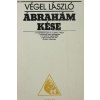 Forum Könyvkiadó Ábrahám kése