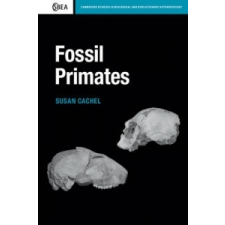 Fossil Primates – Susan Cachel idegen nyelvű könyv