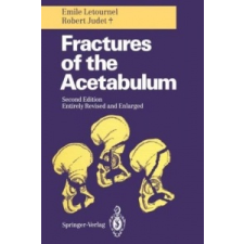 Fractures of the Acetabulum – Robert Judet, Emile Letournel, Reginald A. Elson idegen nyelvű könyv