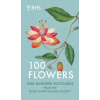 FRANCES LINCOLN 100 Flowers – Royal Horticultural Society (Puha kötésű)