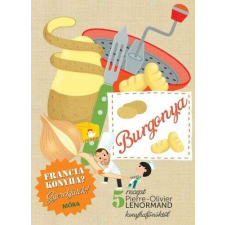  Francia konyha - Burgonya - 5 recept Pierre-Olivier Lenormand konyhafőnöktől gasztronómia