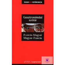 Francia-magyar, magyar-francia gasztronómiai szakszótár idegen nyelvű könyv