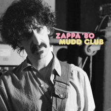  Frank Zappa - Mudd Club  2LP egyéb zene