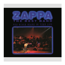 Frank Zappa The Best Band You Never Heard In Your Life (CD) egyéb zene