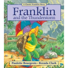  Franklin and the Thunderstorm – Paulette Bourgeois,Brenda Clark idegen nyelvű könyv