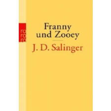 Franny und Zooey – Jerome David Salinger,Eike Schönfeld idegen nyelvű könyv