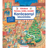 Franziska Harvey Ablakos Keress, találj, mesélj! Karácsonyi készülődés