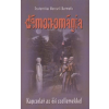 Fraternitas Mercurii Hermetis DÉMONOMÁGIA - KAPCSOLAT AZ ŐSI SZELLEMEKKEL