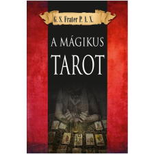 Fraternitas Mercurii Hermetis Kiadó A mágikus Tarot ezoterika