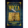 Fraternitas Mercurii Hermetis - Wicca - A modern boszorkányság könyve