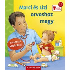 Frauke Nahrgang Marci és Lizi orvoshoz megy gyermek- és ifjúsági könyv