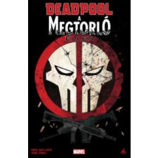 Fred van Lente Deadpool a Megtorló ellen irodalom
