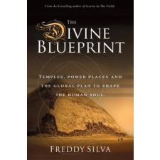 Freddy Silva Divine Blueprint – Freddy Silva idegen nyelvű könyv