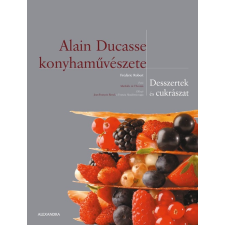 Frédéric Robert - Alain Ducasse konyhaművészete egyéb könyv