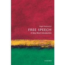  Free Speech: A Very Short Introduction – Nigel Warburton idegen nyelvű könyv