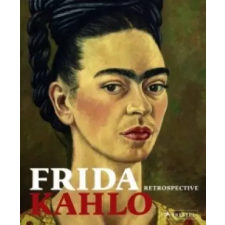  Frida Kahlo Retrospective – Helga Prignitz-Poda idegen nyelvű könyv