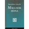 Fríg Mágusok Hona ANTIKVÁR