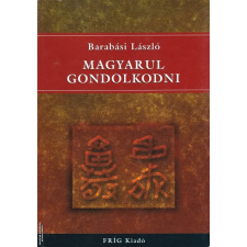 Fríg Magyarul gondolkodni ANTIKVÁR antikvárium - használt könyv
