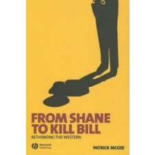 From Shane to Kill Bill – Patrick McGee idegen nyelvű könyv