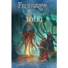  Frostgrave: The Frostgrave Folio – Joseph A. McCullough,Dmitry Burmak,Kate Burmak idegen nyelvű könyv