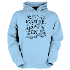Fruit of the Loom Az igazi ajándék én vagyok - Unisex Kapucnis Pulóver női pulóver, kardigán