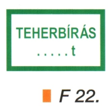  Függ Teherbírás ... t F22 információs címke
