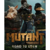 Funcom Mutant Year Zero: Road to Eden (PC - Steam Digitális termékkulcs)