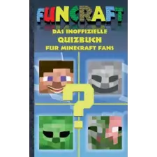  Funcraft - Das inoffizielle Quizbuch fur Minecraft Fans – Theo von Taane idegen nyelvű könyv