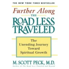  Further Along the Road Less Traveled – Scott M. Peck idegen nyelvű könyv
