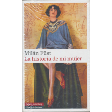Füst Milán: La historia de mi mujer idegen nyelvű könyv