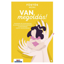 Füstös Móni - Van megoldás! egyéb könyv