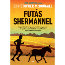 Futás Shermannel életmód, egészség