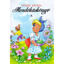 Füzesi Zsuzsa Mondókáskönyv 4. gyermek- és ifjúsági könyv